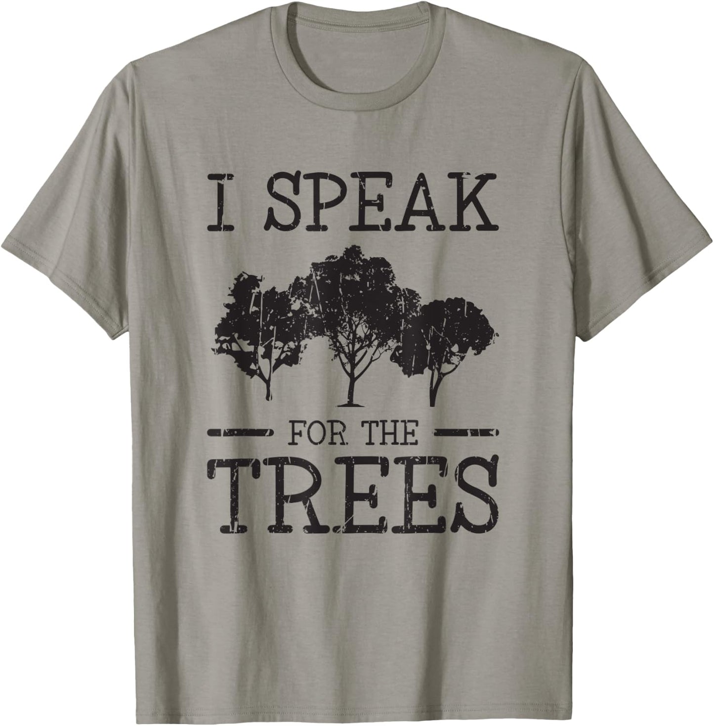 I speak for the trees - ecology T-Shirt - T-Shirt | Sand