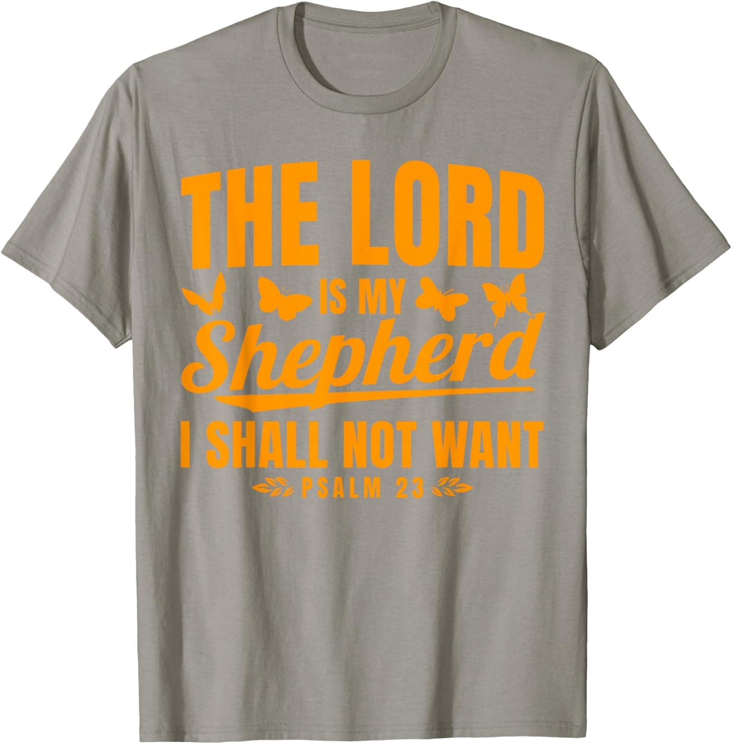 Christian Bible Verse Psalm 23 Butterfly T-Shirt - T-Shirt | Sand