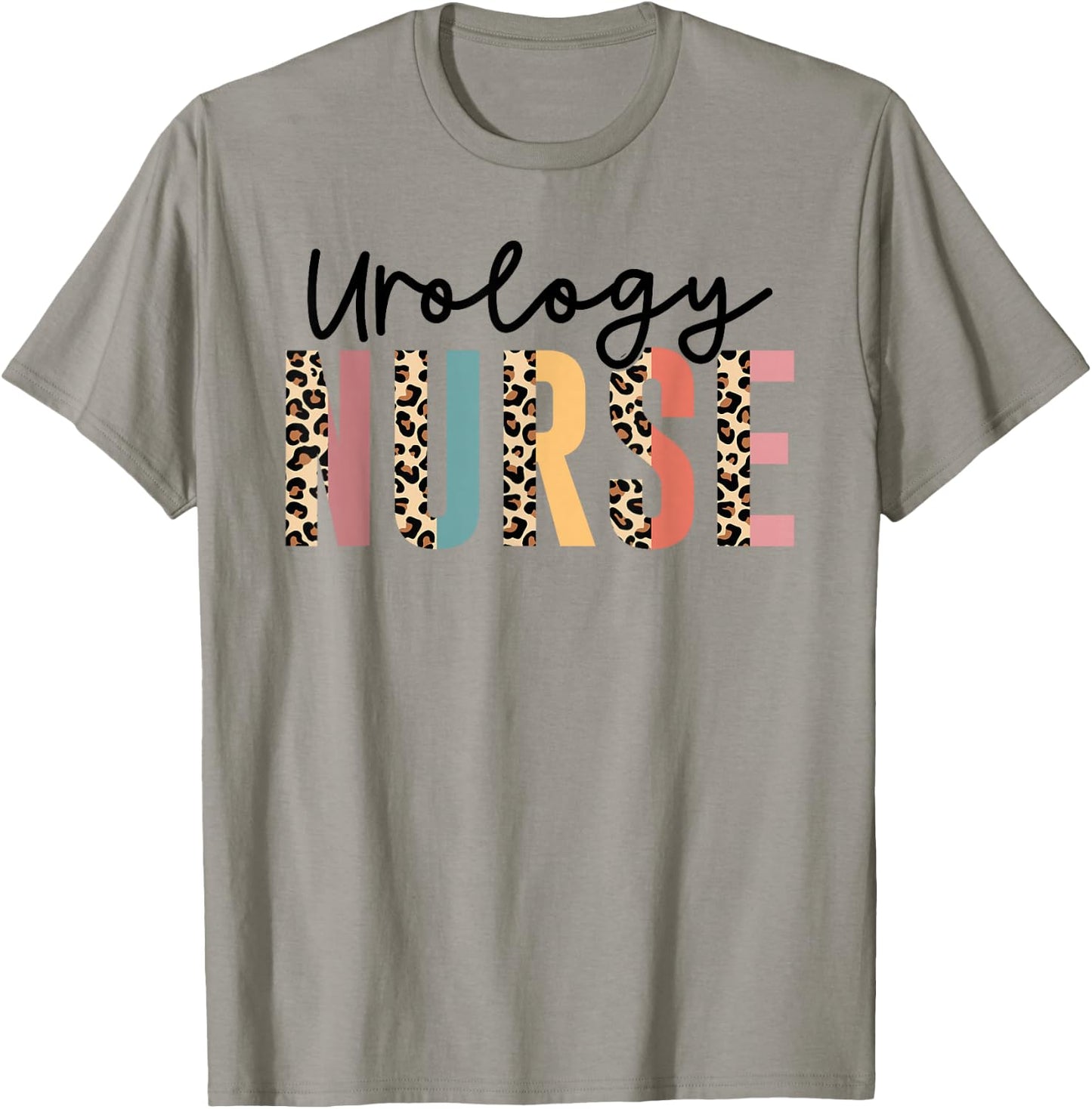 Urology Nurse, Urologist Nurse, Nurse Appreciation T-Shirt - T-Shirt | Sand