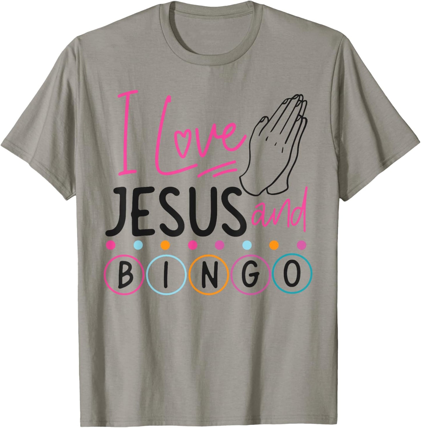 Bingo Player Jesus Faith Christian I Love Jesus And Bingo T-Shirt - T-Shirt | Sand