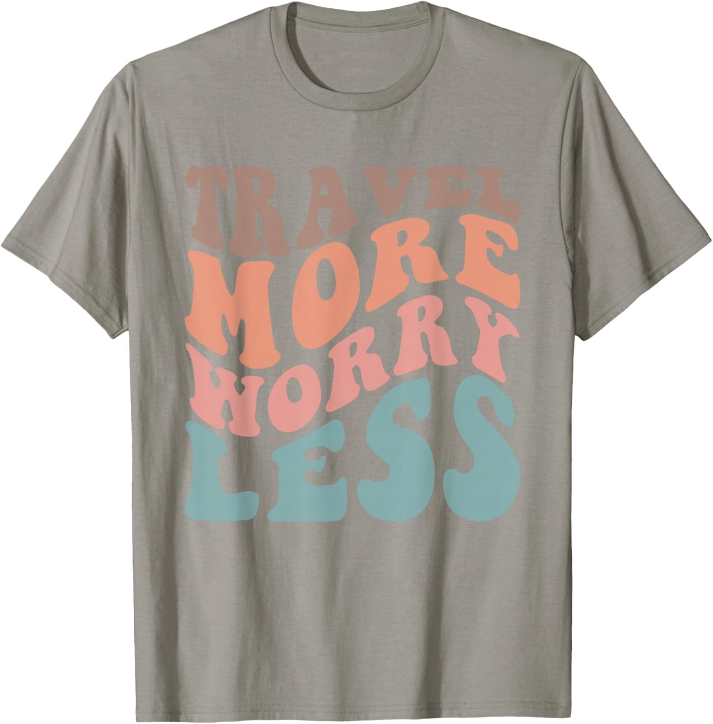 Groovy Travel More Worry Less Funny Retro Girls Woman T-Shirt - T-Shirt | Sand