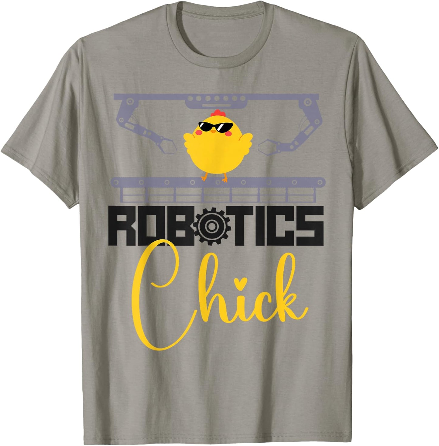 Robot Robotics Engineer Cool Chicken Female Girl Robotics T-Shirt - T-Shirt | Sand