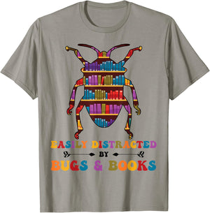 Bug Insects Easily Distracted By Bugs Book Librarian Reading T-Shirt - T-Shirt | Sand
