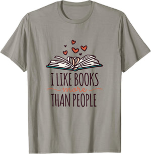 I Like Books More Than People T-Shirt - T-Shirt | Sand