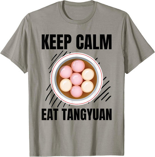 Keep Calm Eat Tangyuan Vintage Grunge Tangyuan Lover T-Shirt - T-Shirt | Sand