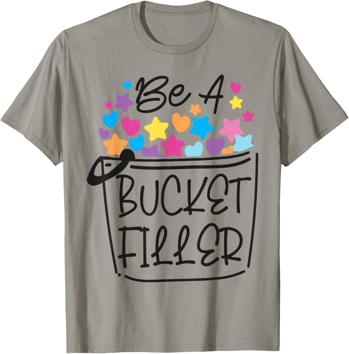 School Counselor Be A Bucket Filler T-Shirt - T-Shirt | Sand