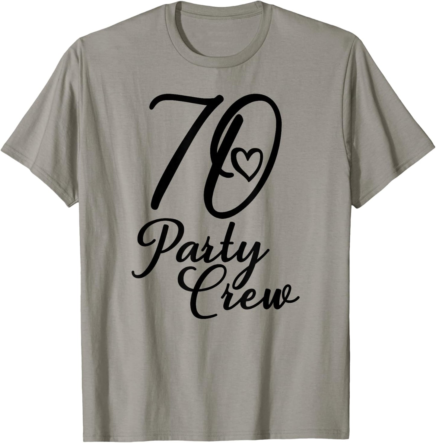 70 Party Crew, Matching Group, Women, 70th Birthday T-Shirt - T-Shirt | Sand
