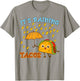 Mexican Its Raining Tacos Shirt Kids Toddler Cinco De Mayo T-Shirt - T-Shirt | Sand