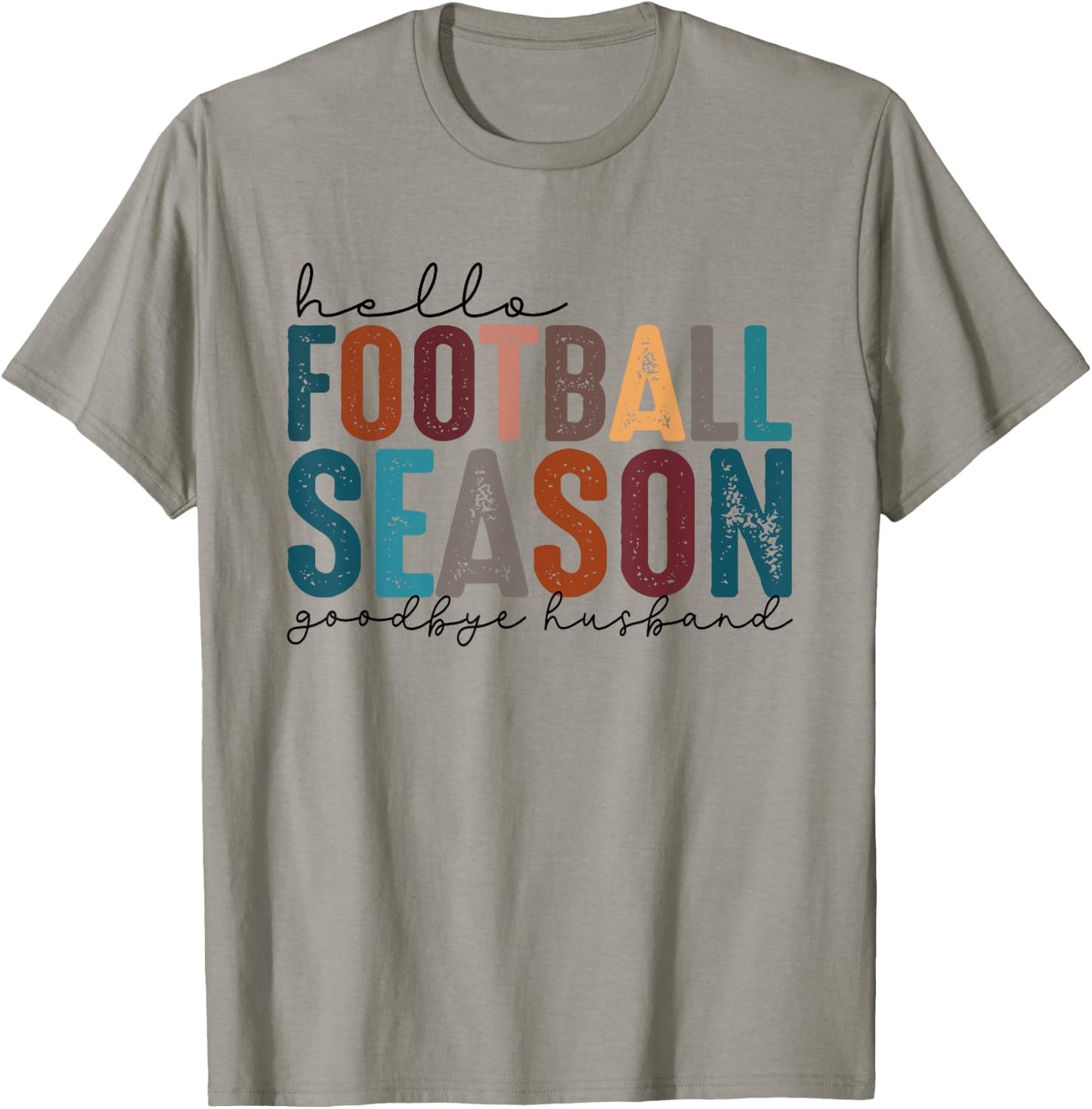 Hello Football Season Goodbye Husband Vintage Football Wife T-Shirt - T-Shirt | Sand
