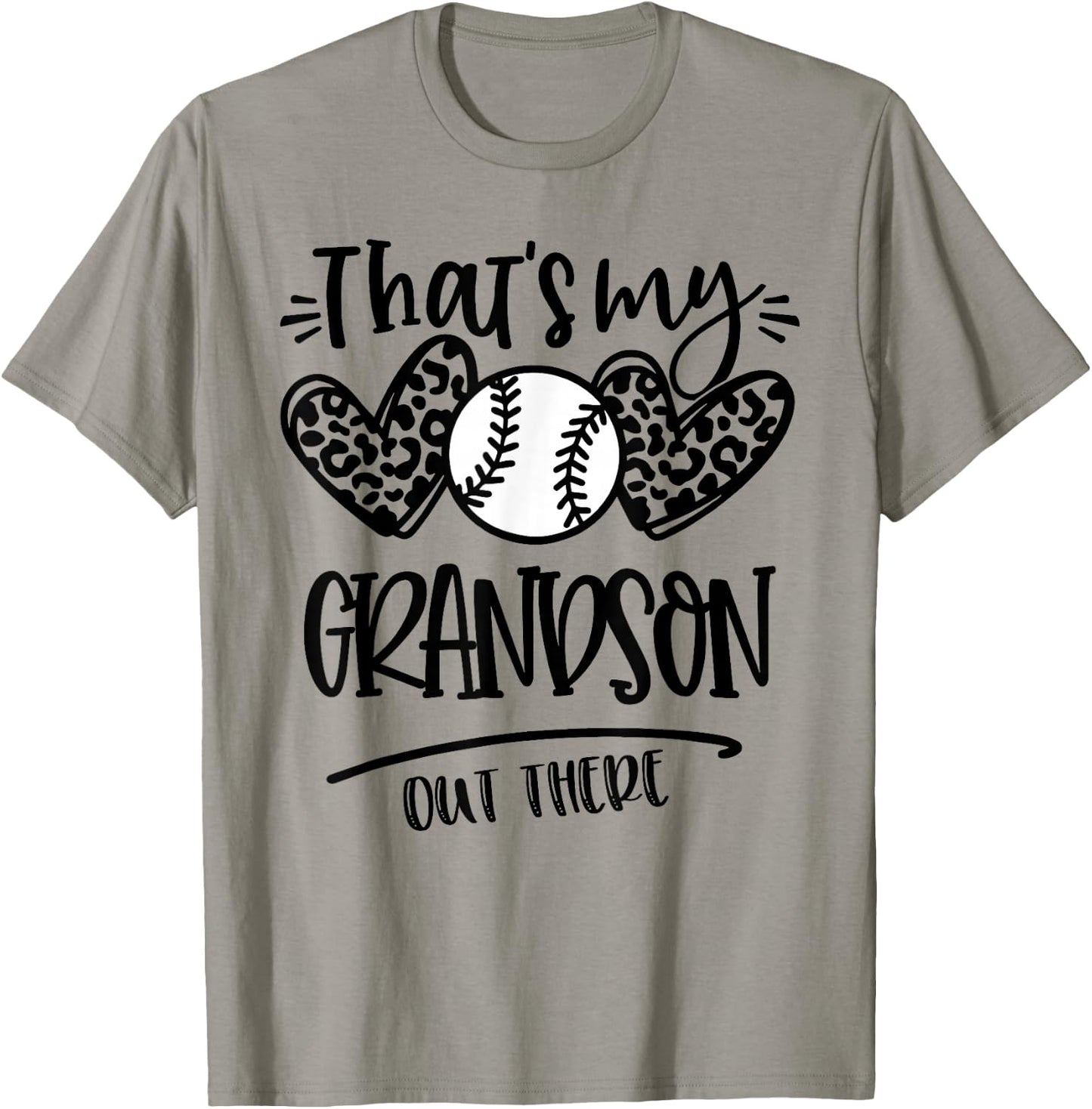 That's My Grandson out There Baseball Grandma & Grandpa T-Shirt - T-Shirt | Sand