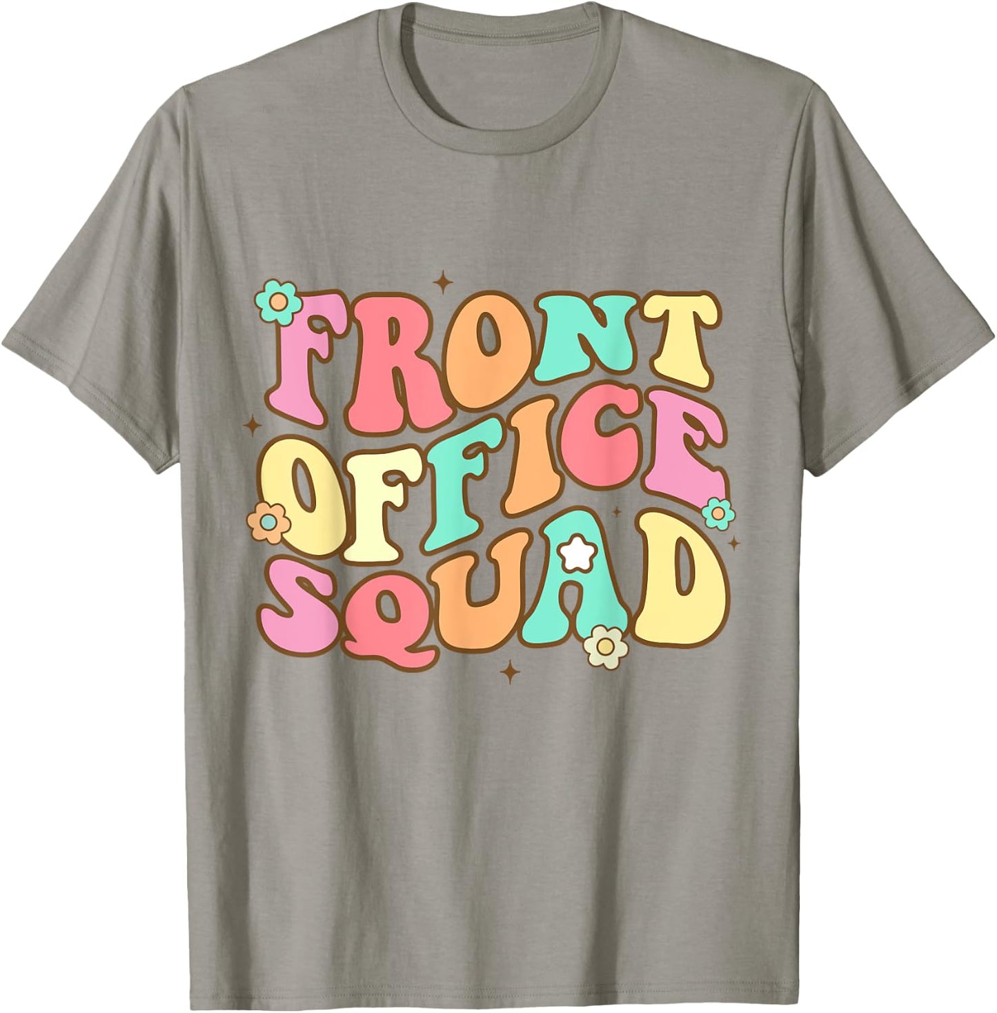 Front Office Squad Administrative Assistant School Secretary T-Shirt - T-Shirt | Sand