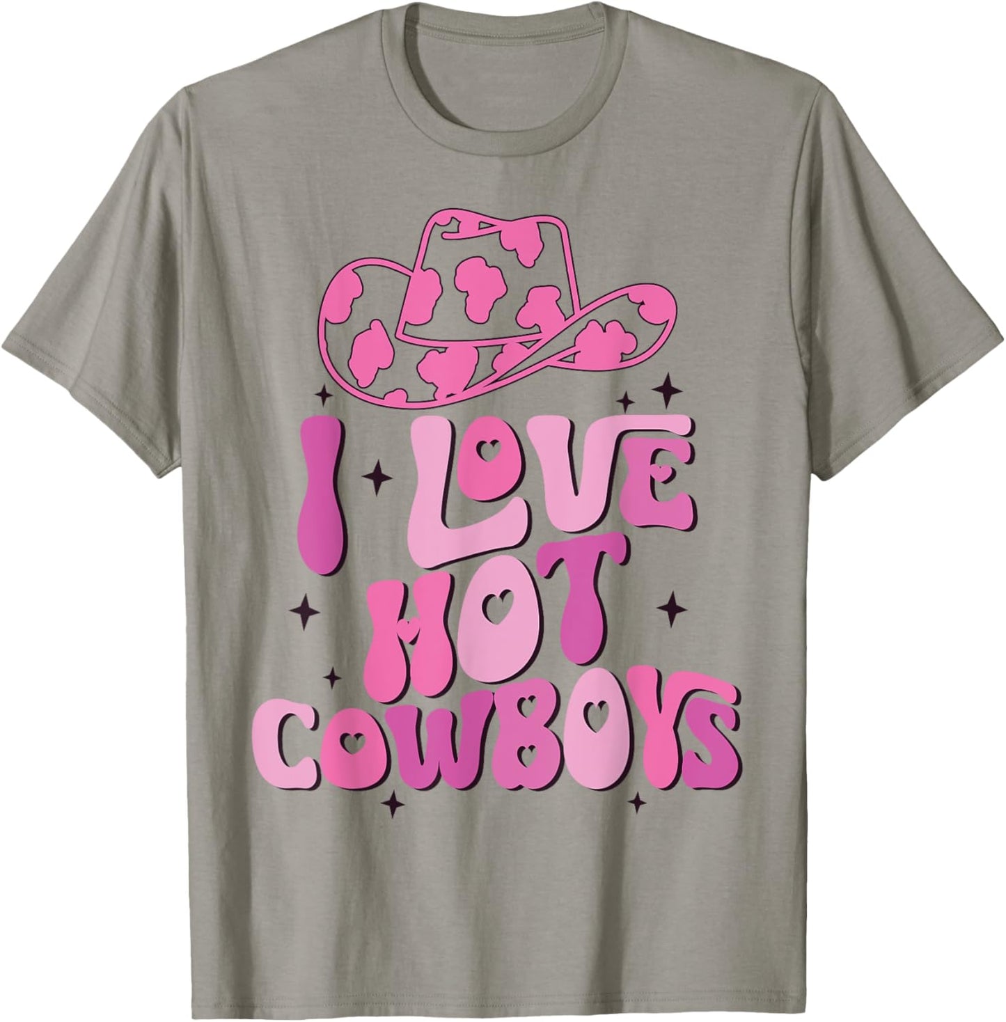 I Love Hot Cowboys I Heart Cowboys Funny Western Rodeo T-Shirt - T-Shirt | Sand
