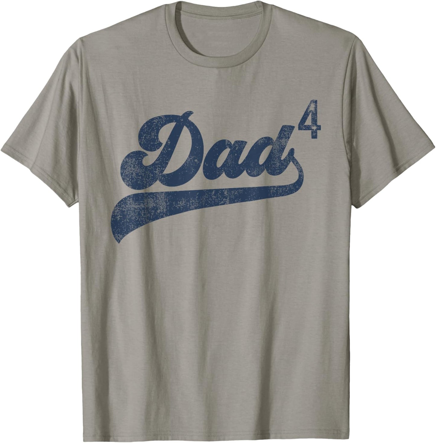 Dad4 Daddy Of 4 Kids Gifts Father Of Four Fourth Time Dad T-Shirt - T-Shirt | Sand