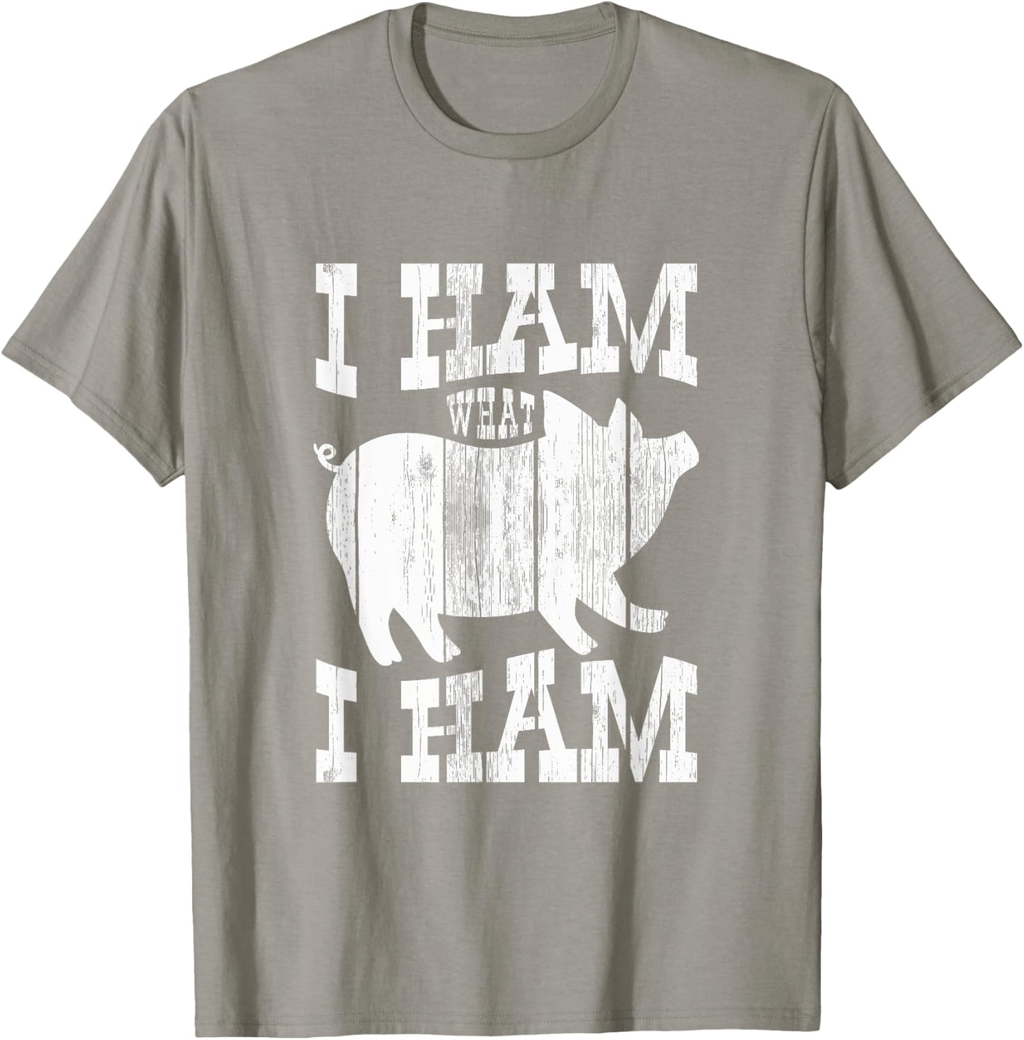 I Ham What I Ham Pig Lover Funny Farmer T-Shirt - T-Shirt | Sand