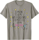 Someone Told Me I Was Delusional Funny T-Shirt - T-Shirt | Sand