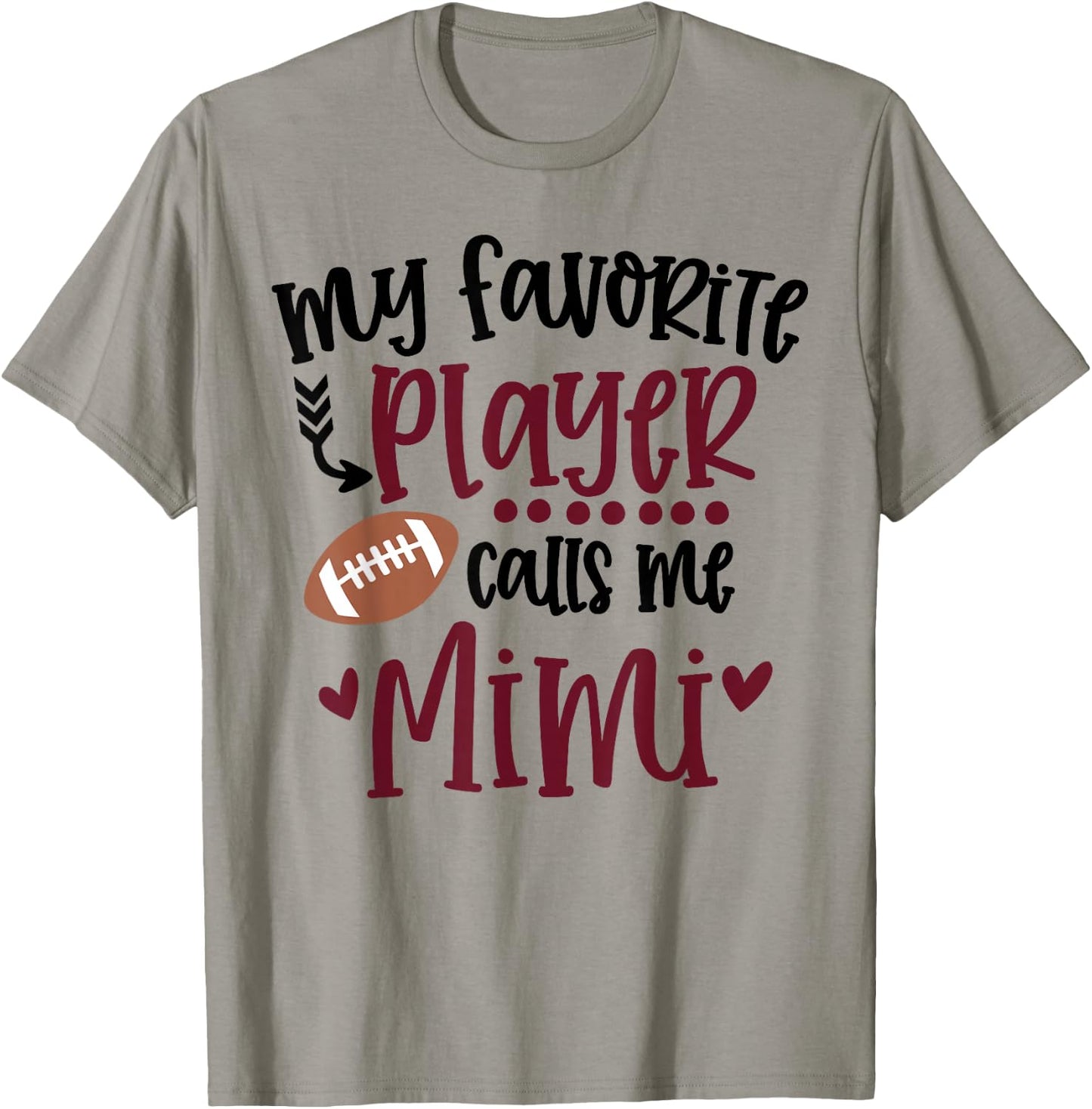 My Favorite Football Player Calls Me Mimi Football Mimi T-Shirt - T-Shirt | Sand