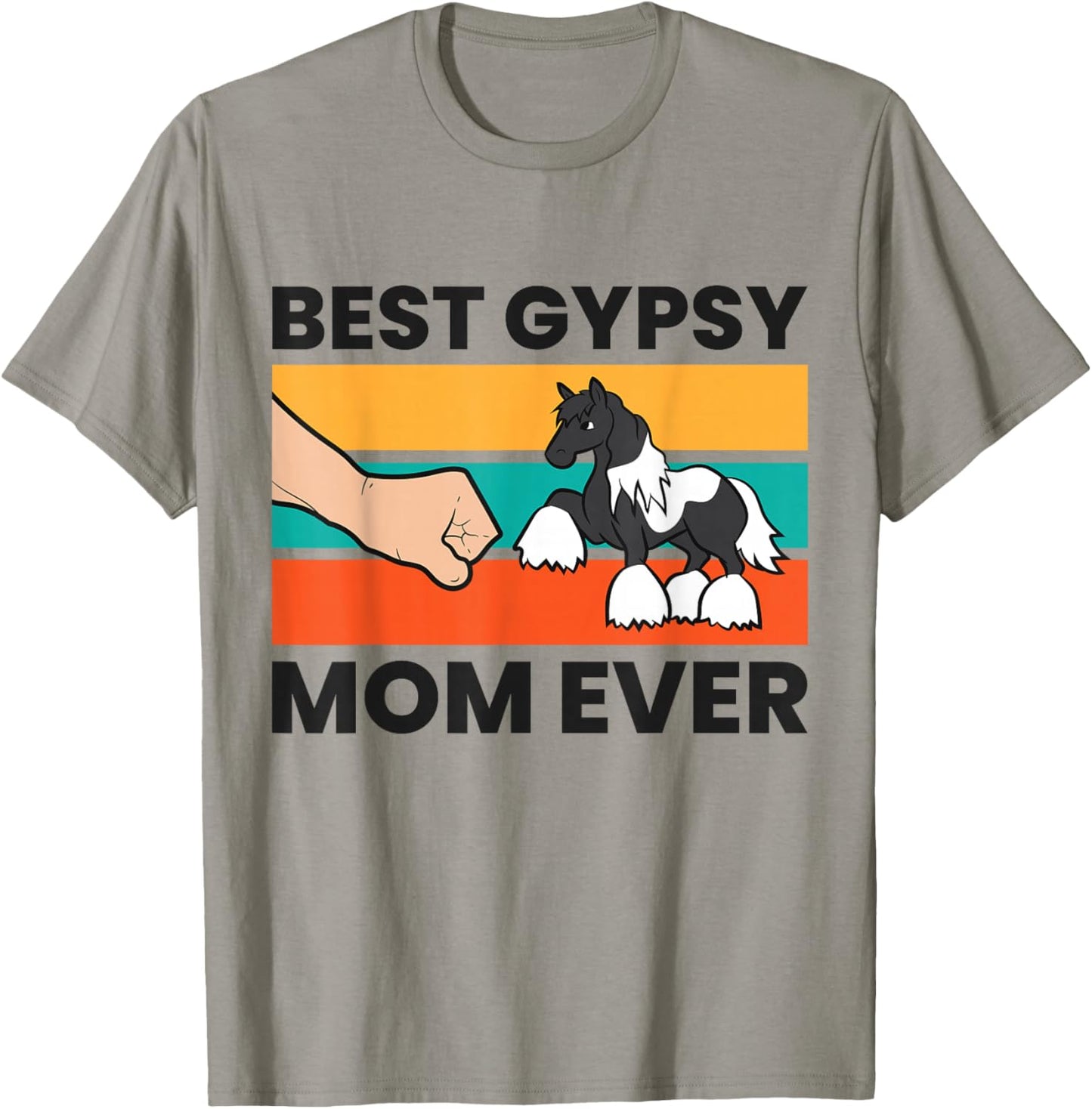 Best Gypsy Mom Ever Gypsy Vanner Mom T-Shirt - T-Shirt | Sand