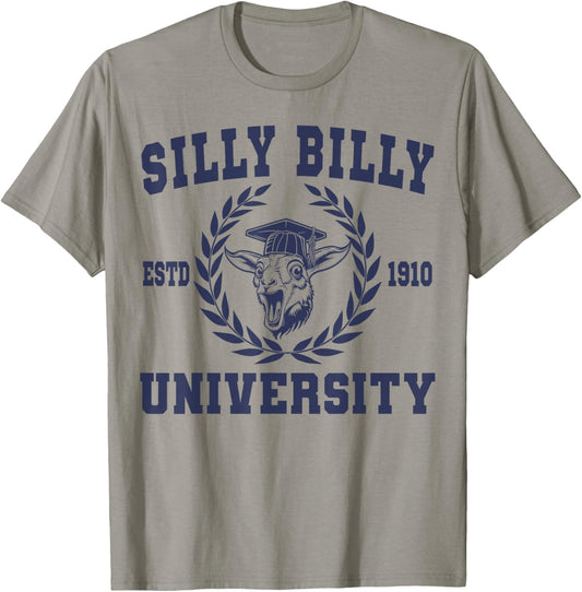 Silly Billy University Funny Meme Goat Pun T-Shirt - T-Shirt | Sand