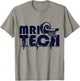 Mri Tech, MRI Tech and Radiology Technologist T-Shirt - T-Shirt | Sand