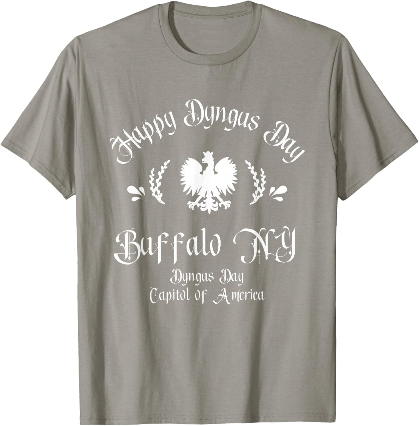 Happy Dyngus Day Buffalo NY Dyngus Day Capitol of America T-Shirt - T-Shirt | Sand
