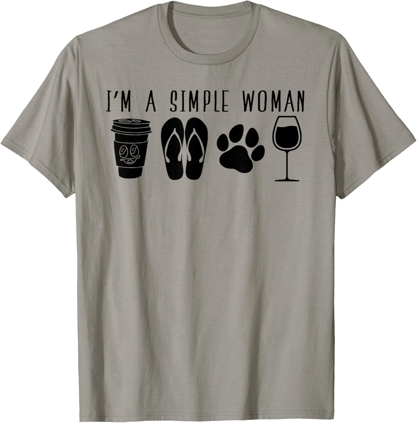 I'm A Simple Woman Wine Flip Flops Dog Paw Girl Humor T-Shirt - T-Shirt | Sand