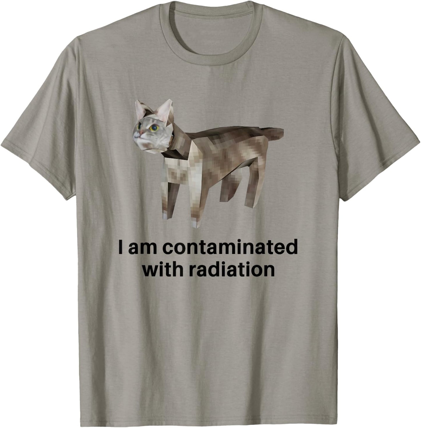 I Am Contaminated with Radiation T-Shirt - T-Shirt | Sand