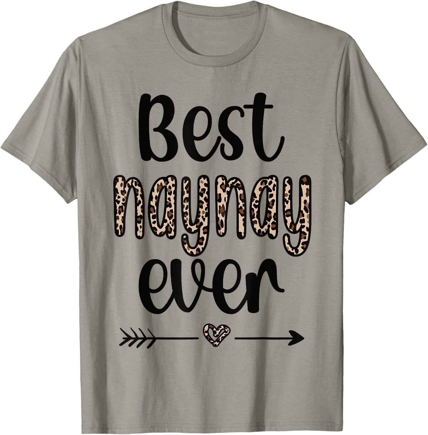 Best Naynay Ever Grandma Naynay Appreciation T-Shirt - T-Shirt | Sand