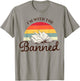 I'm With The Banned Books Week Librarian Retro Book Reader T-Shirt - T-Shirt | Sand