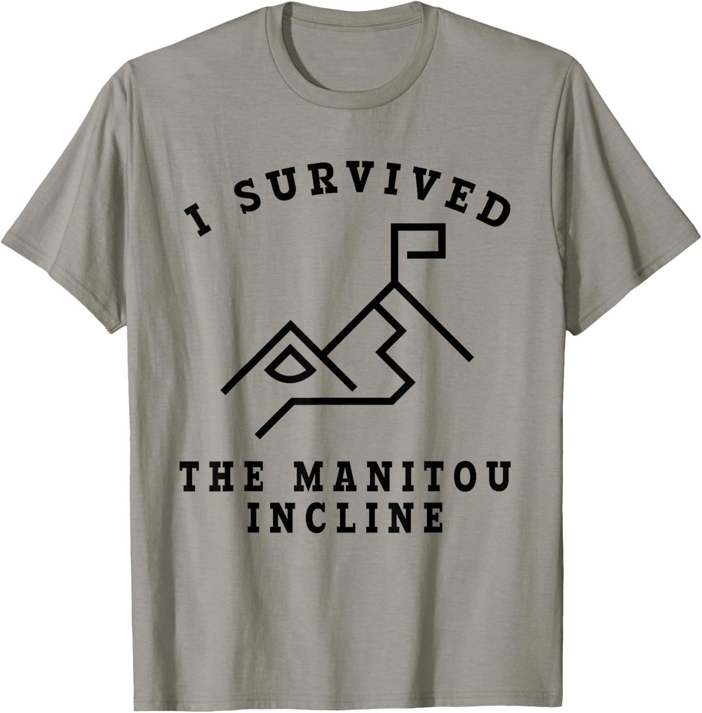Survived the Manitou Incline - Manitou Springs Colorado T-Shirt - T-Shirt | Sand