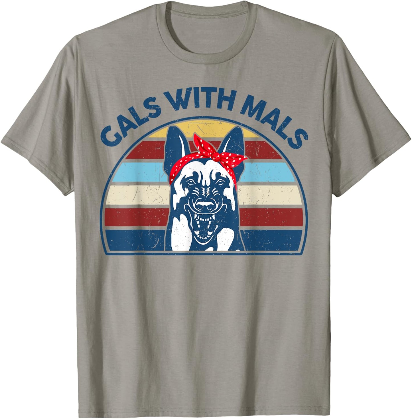 Funny Belgian Malinois Gals With Mals for Maligator Dog Mom T-Shirt - T-Shirt | Sand
