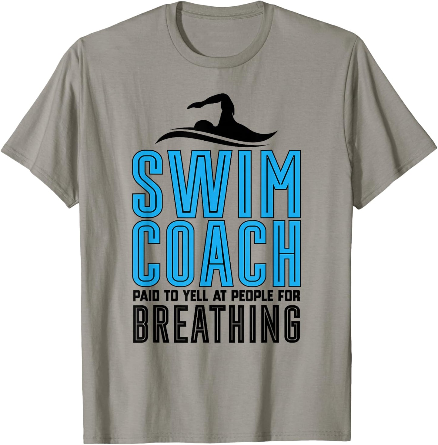 Swim Coach Funny Swimmer Coach Swimming Coach T-Shirt - T-Shirt | Sand