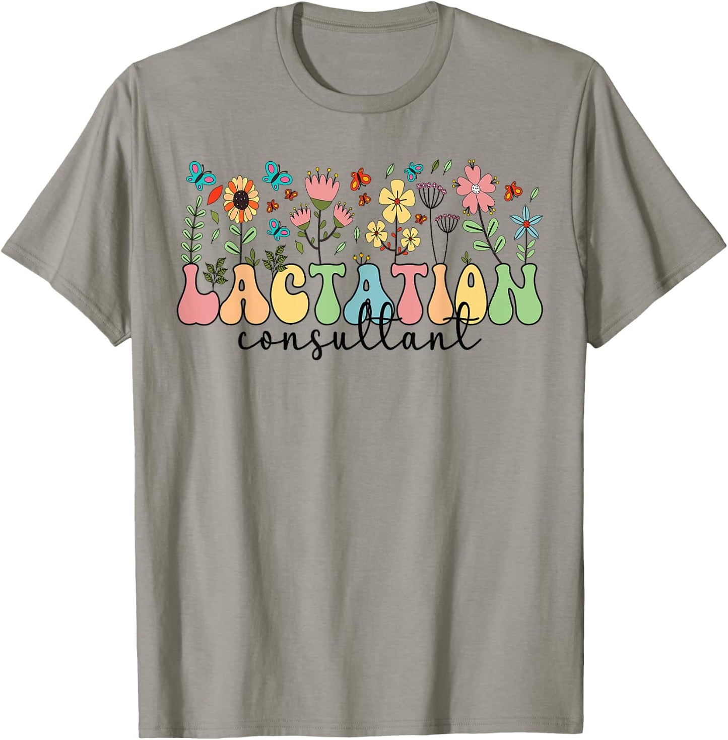 Lactation Consultant Flowers Lactation Consultants T-Shirt - T-Shirt | Sand