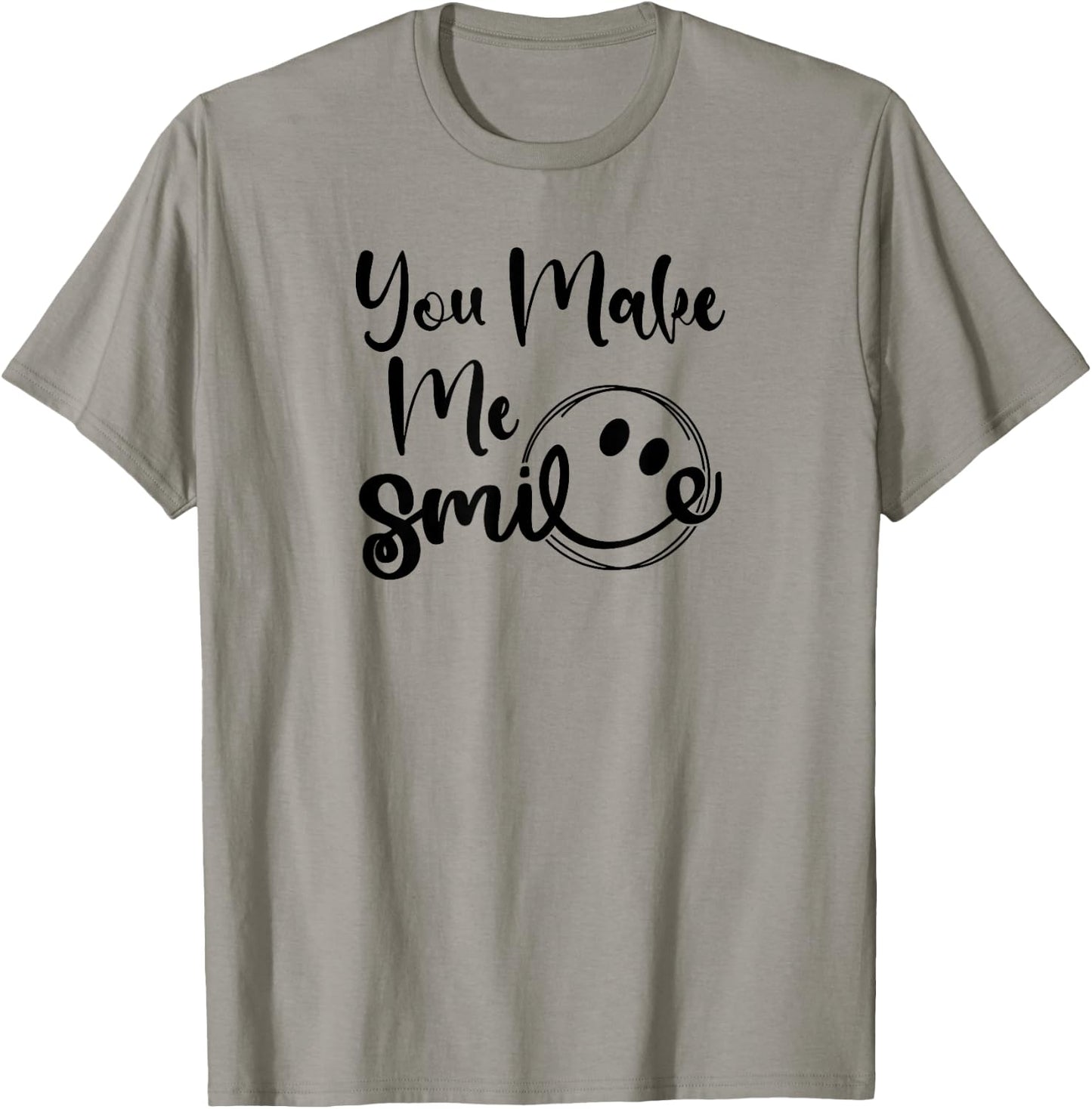 You Make Me Smile T-Shirt - T-Shirt | Sand