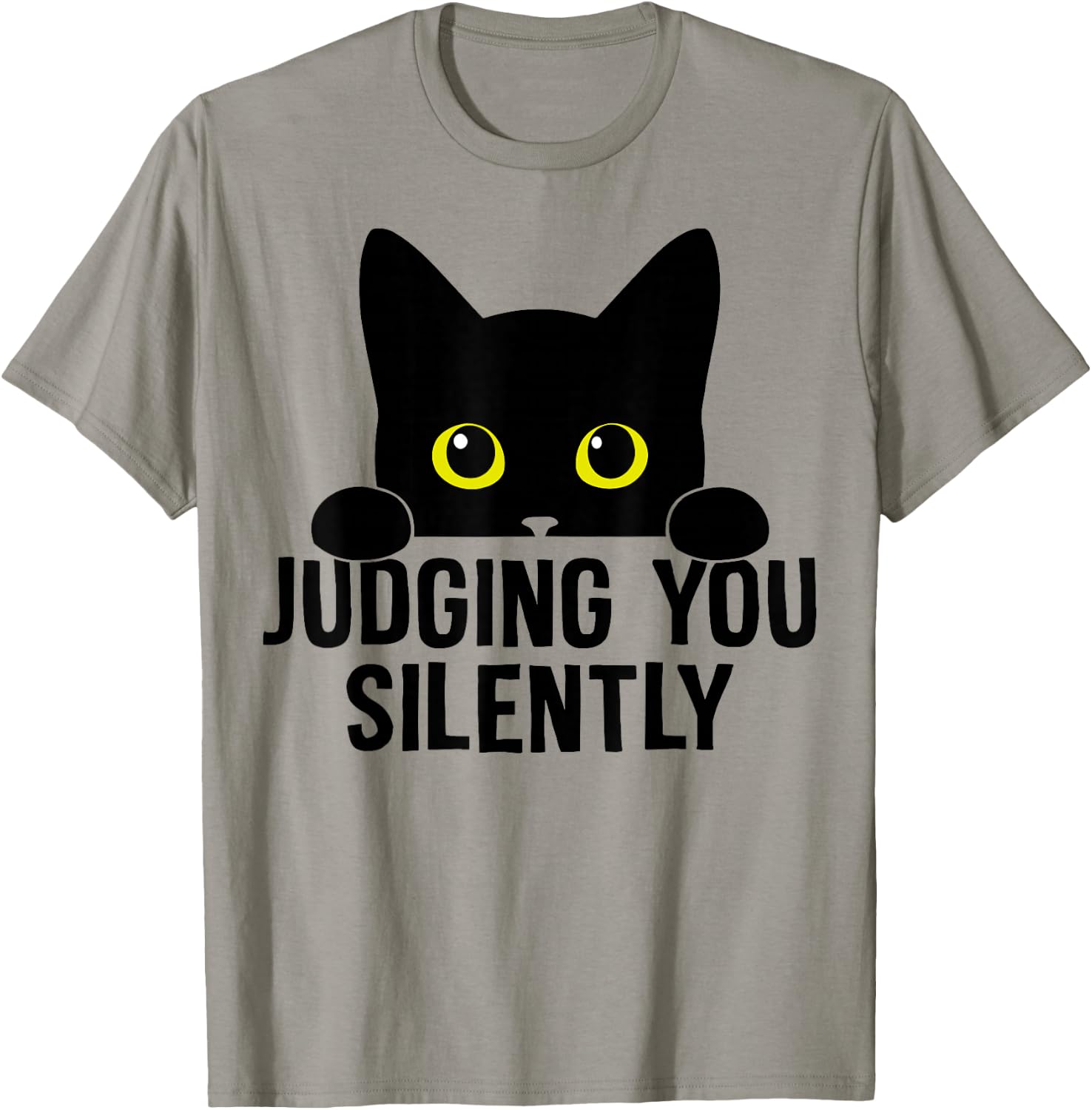 Funny Cat Judging You Silently Sarcastic Cat T-Shirt - T-Shirt | Sand