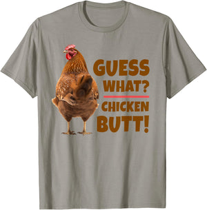 Funny Guess What? Chicken Butt! Cute Chicken Behind T-Shirt - T-Shirt | Sand