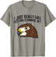 I Just Really Like Red Tailed Hawks Ok T-Shirt - T-Shirt | Sand