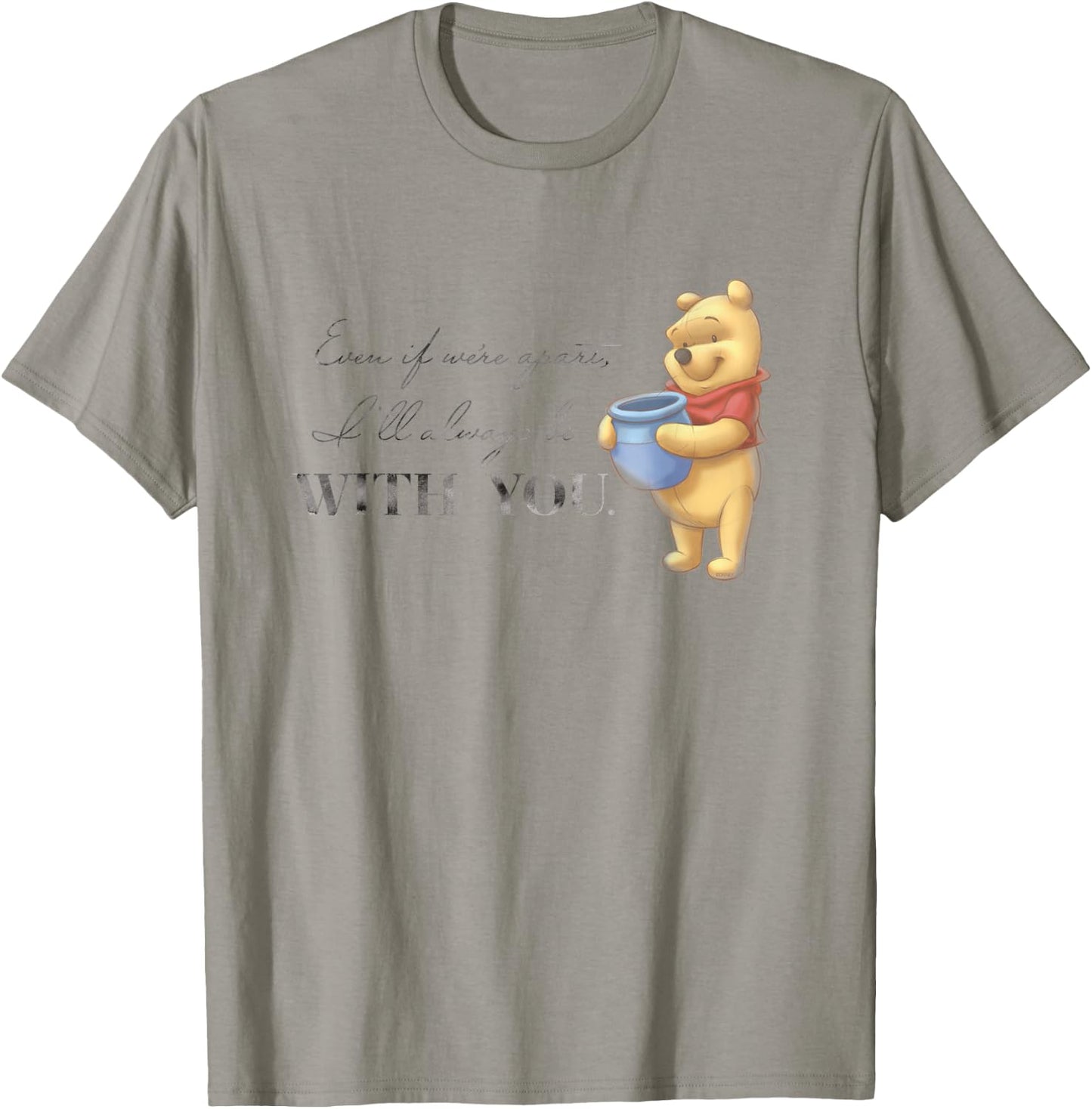 Disney 100 Anniversary Winnie The Pooh D100 Quote with You Small T-Shirt - T-Shirt | Sand