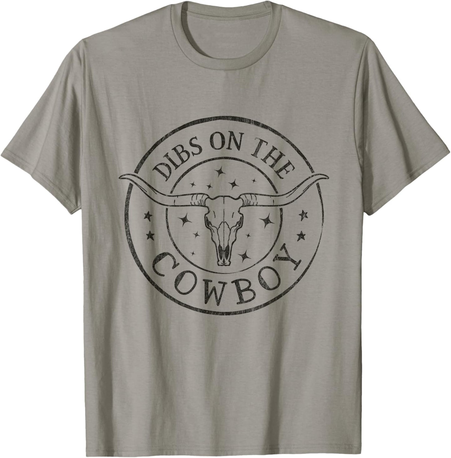 Dibs On The Cowboy Bull Skull Western Southern Cowgirl T-Shirt - T-Shirt | Sand