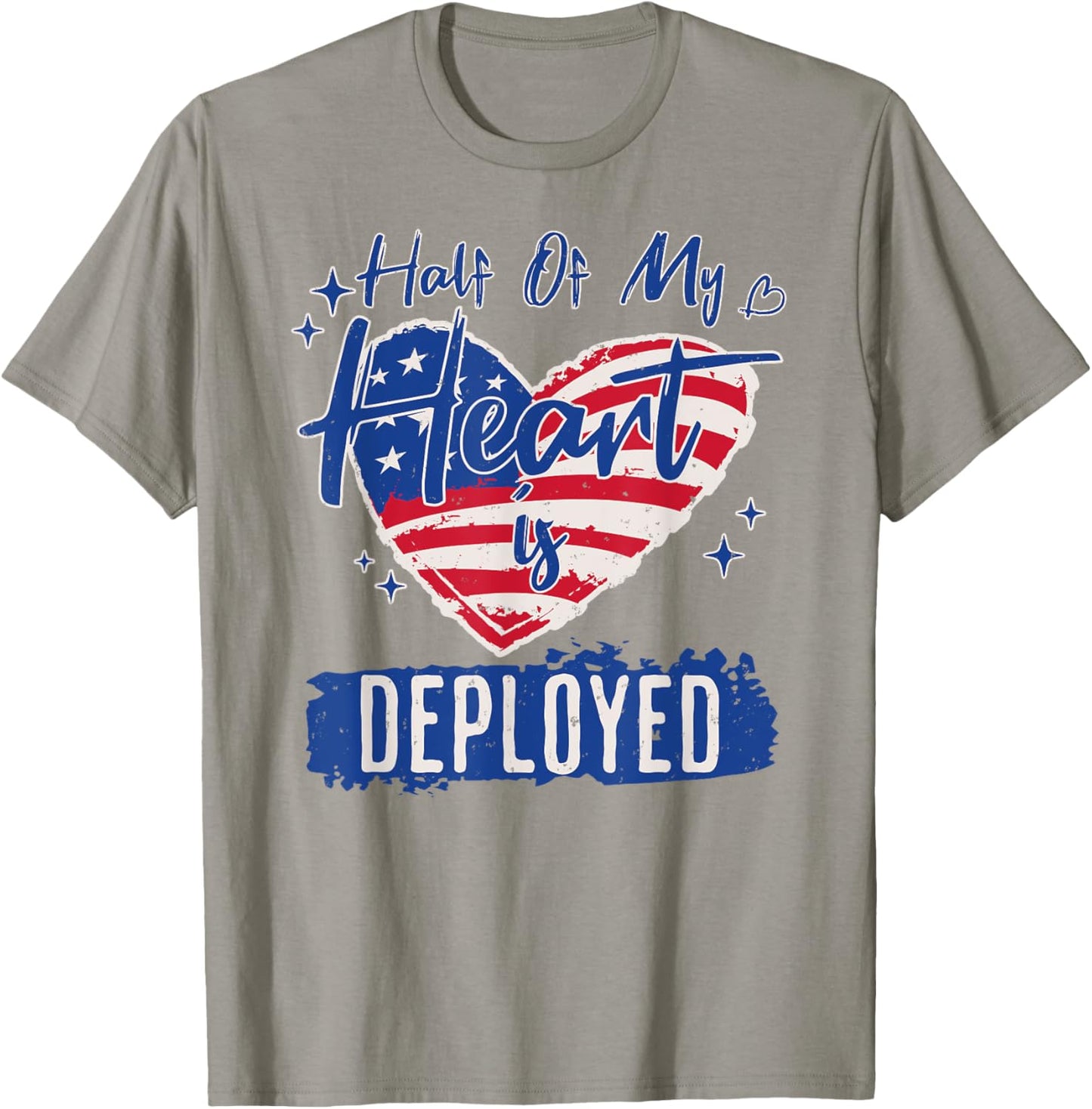 Half Of My Heart Is Deployed Military Wife Girlfriend Mom T-Shirt - T-Shirt | Sand