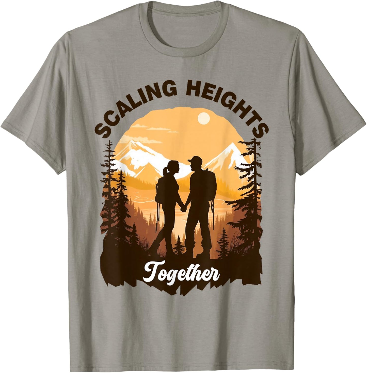 Scaling Heights Together Hiker Love Hike Gear Hiking Couple T-Shirt - T-Shirt | Sand