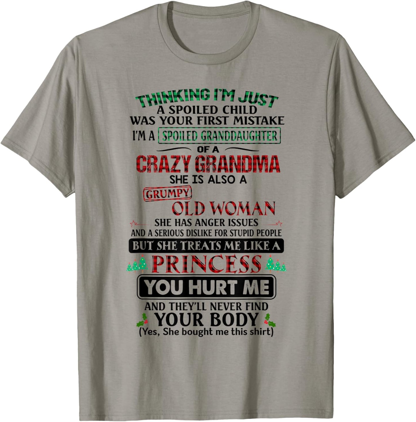 Thinking I'm just a spoiled child was your first mistake T-Shirt - T-Shirt | Sand