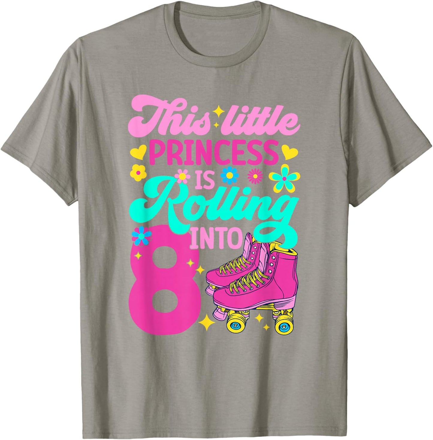 Princess Rolling into 8 Girls 8th Birthday Roller Skates T-Shirt - T-Shirt | Sand