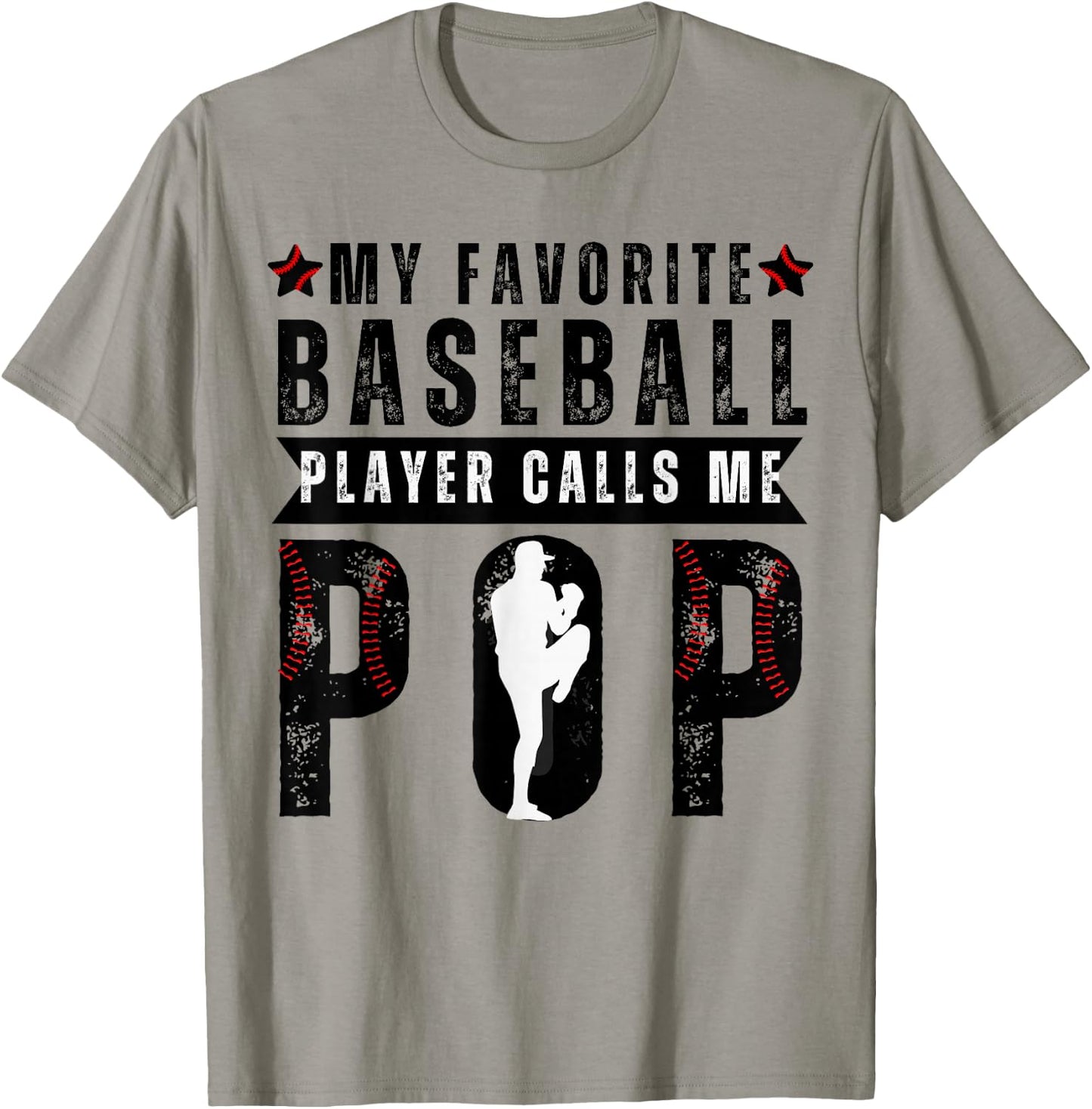 My Favorite Baseball Player Calls Me Pop Funny Baseball Pop T-Shirt - T-Shirt | Sand