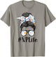 NP Nurse Practitioner Life Appreciation Day Messy Bun Women T-Shirt - T-Shirt | Sand