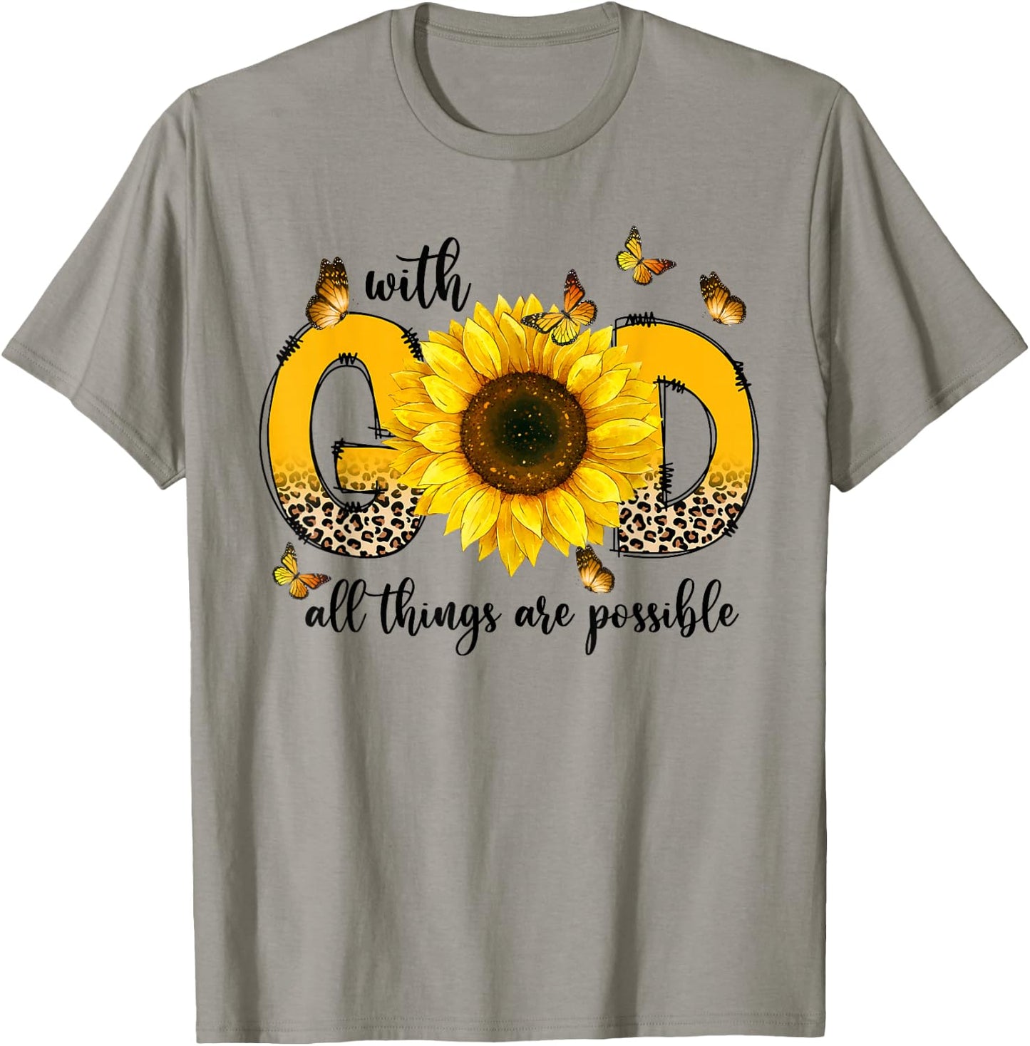 Sunflowers With God All Things Are Possible Christian Gifts T-Shirt - T-Shirt | Sand