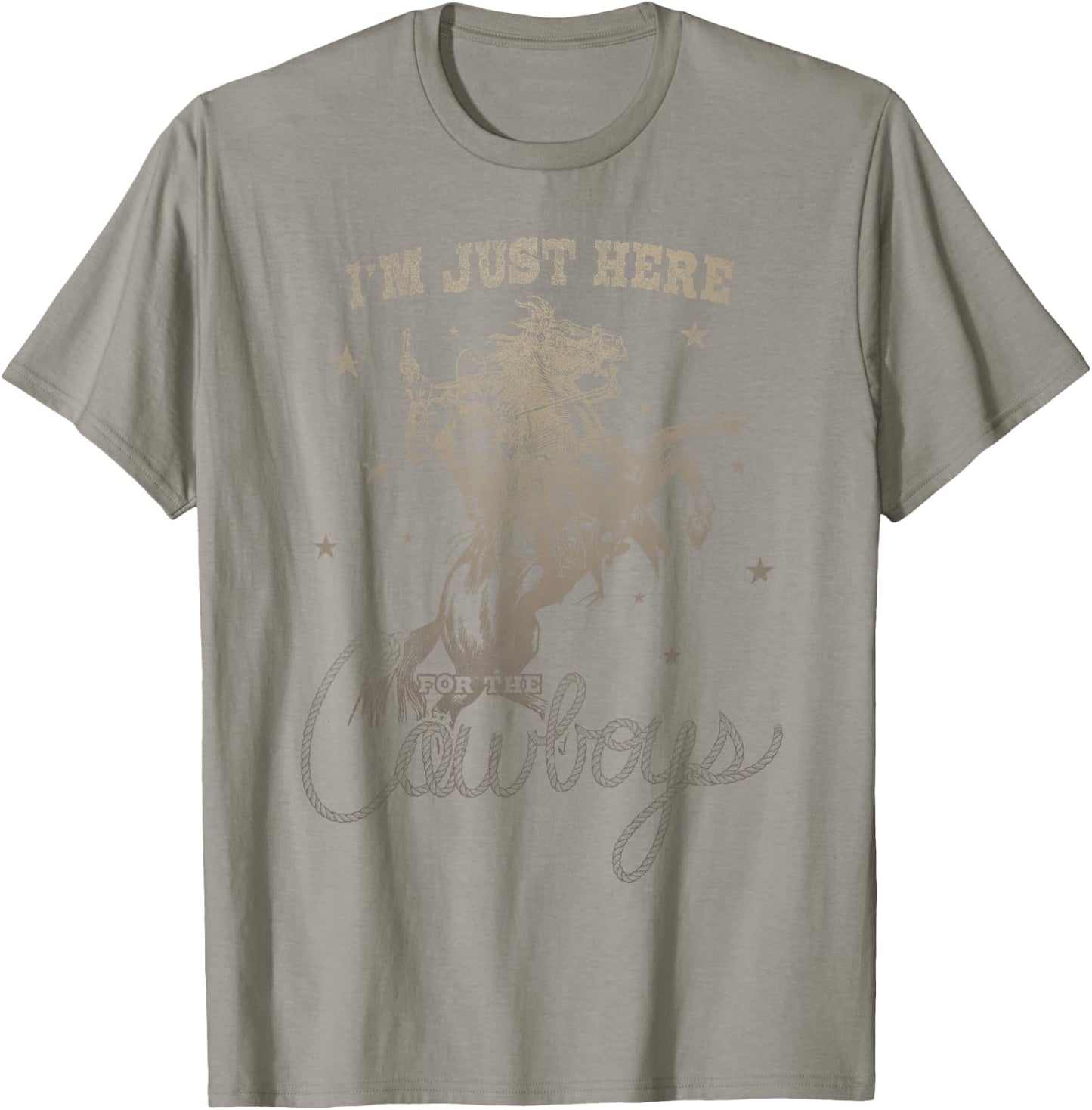 I'm Just Here For The Cowboys vintage Western Horse T-Shirt - T-Shirt | Sand