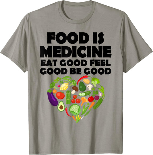 Food is Medicine Healthy Eating T-Shirt - T-Shirt | Sand