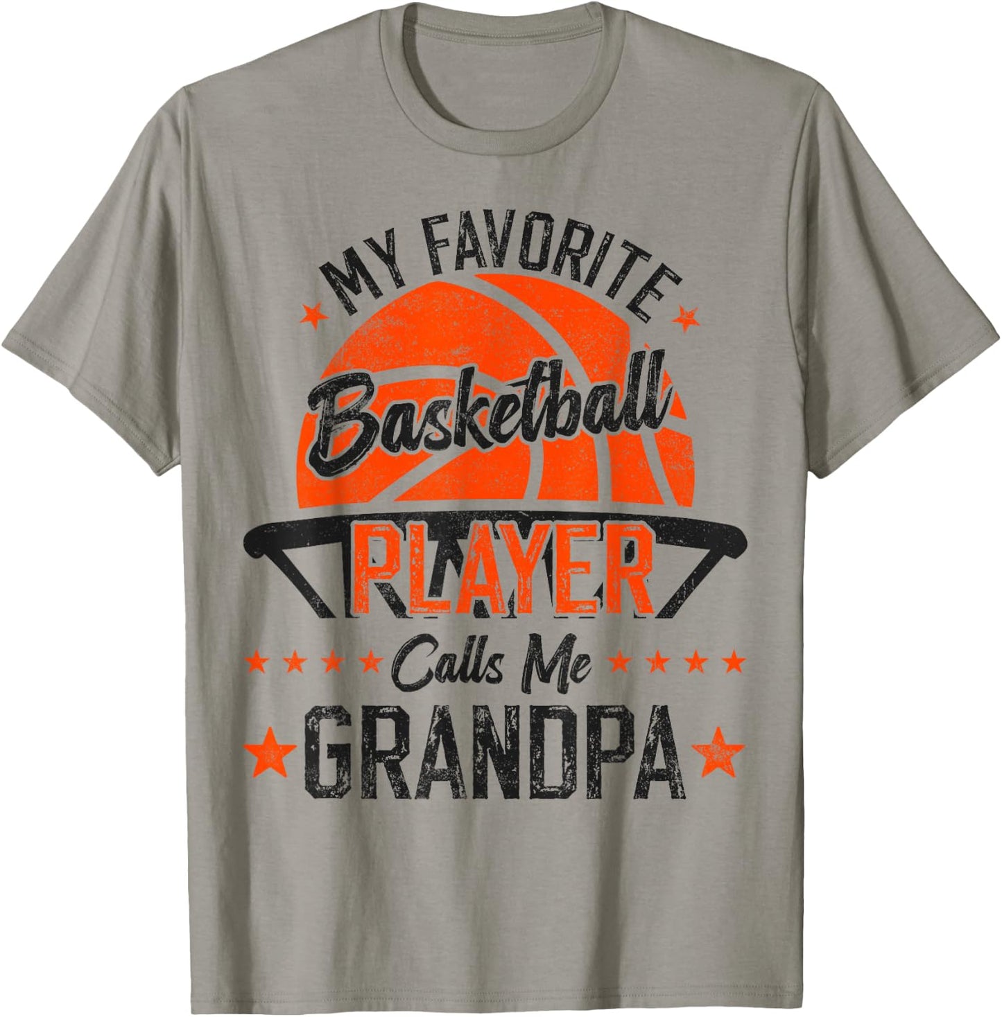 my favorite Basketball player calls me grandpa funny grandpa T-Shirt - T-Shirt | Sand