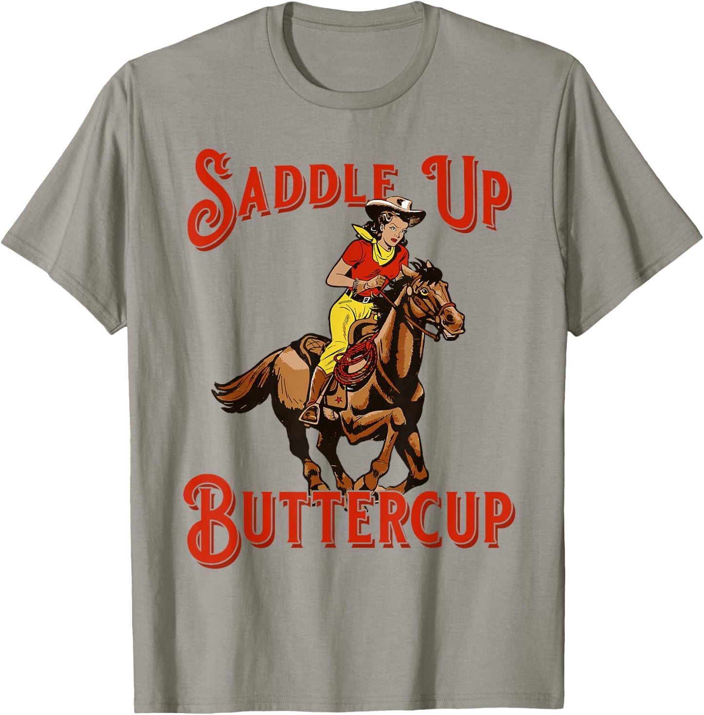 Saddle Up Buttercup Vintage Cowboy Cowgirl Southern Western T-Shirt - T-Shirt | Sand