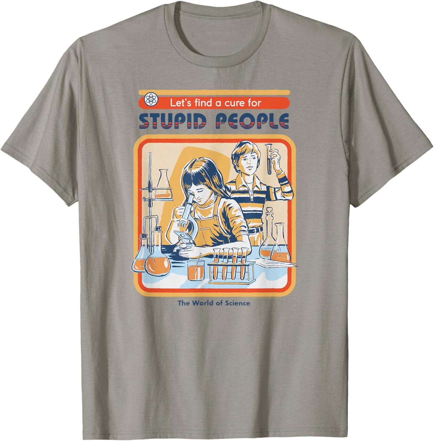 Steven Rhodes Let's Cure Stupid People Lab Retro Dark Humor T-Shirt - T-Shirt | Sand